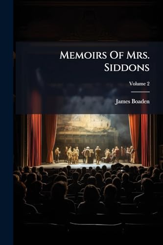 Memoirs Of Mrs. Siddons