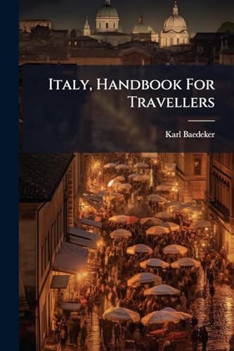 Italy, Handbook For Travellers