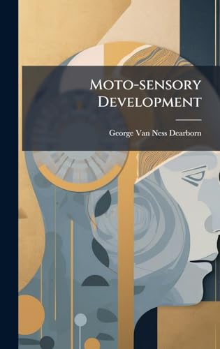 Moto-sensory Development