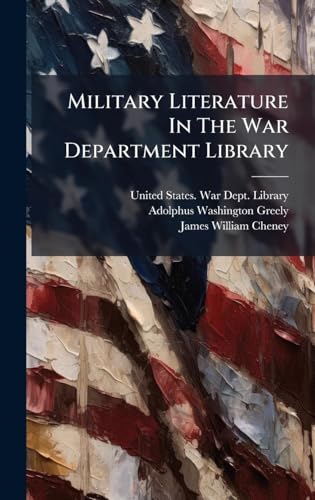 Military Literature In The War Department Library