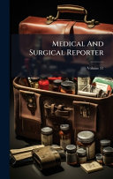 Medical And Surgical Reporter