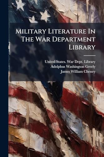 Military Literature In The War Department Library