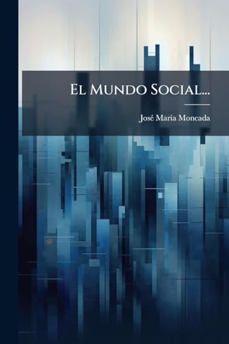 El Mundo Social...