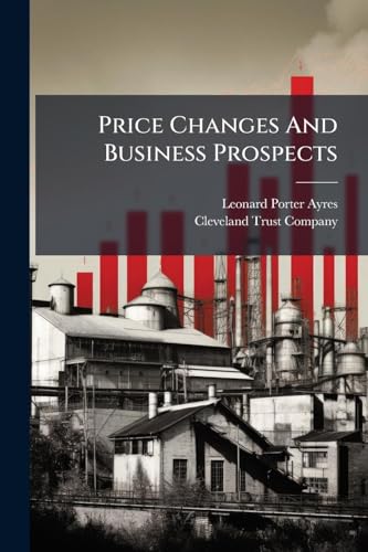 Price Changes And Business Prospects