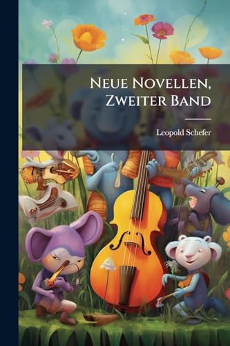 Neue Novellen, Zweiter Band