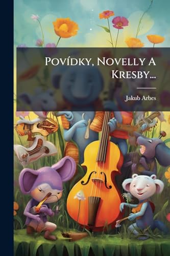 PovÃ­dky, Novelly A Kresby...