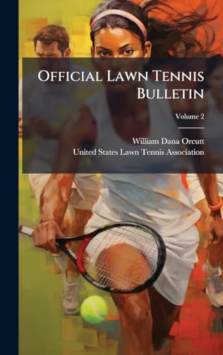 Official Lawn Tennis Bulletin