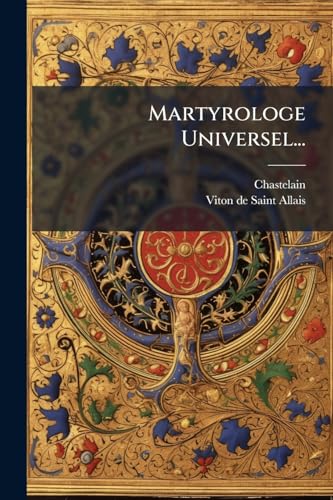 Martyrologe Universel...
