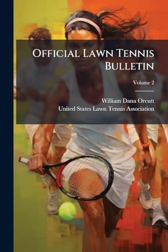 Official Lawn Tennis Bulletin