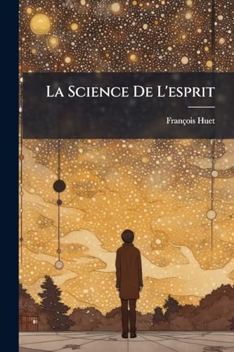 La Science De L'esprit
