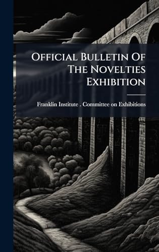 Official Bulletin Of The Novelties Exhibition