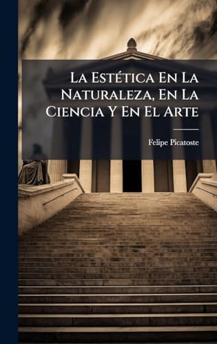 La EstÃ©tica En La Naturaleza, En La Ciencia Y En El Arte