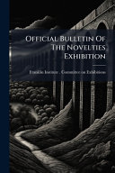 Official Bulletin Of The Novelties Exhibition