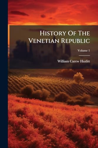 History Of The Venetian Republic