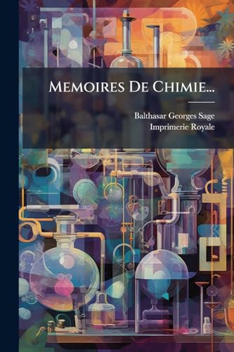 Memoires De Chimie...