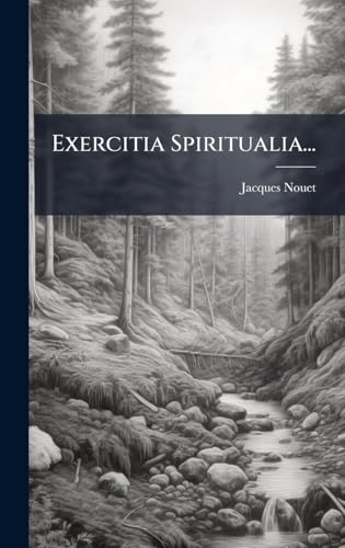 Exercitia Spiritualia...
