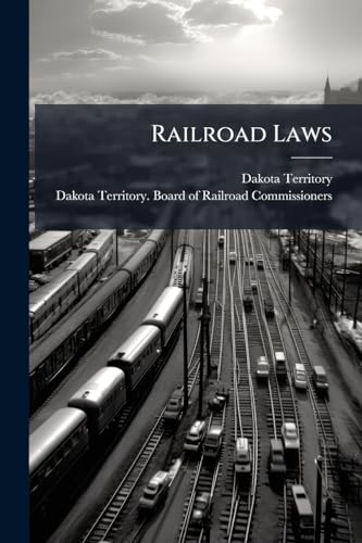 Railroad Laws