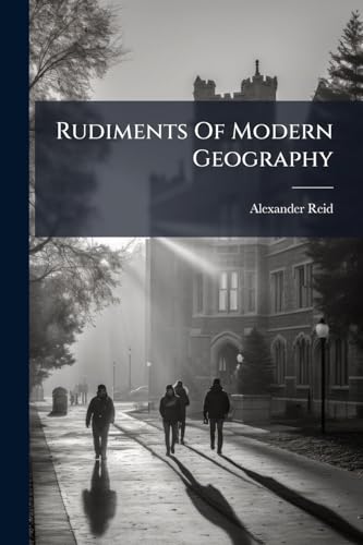 Rudiments Of Modern Geography