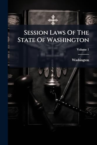 Session Laws Of The State Of Washington