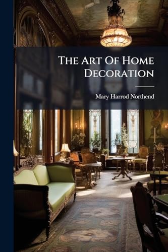 The Art Of Home Decoration