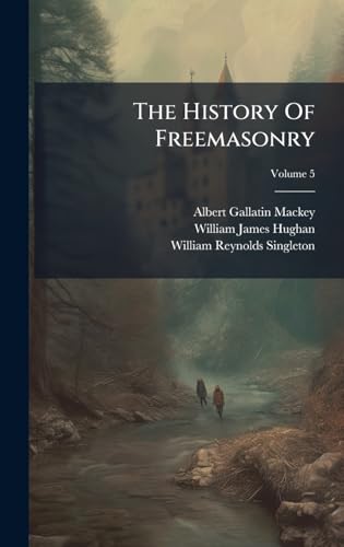 The History Of Freemasonry