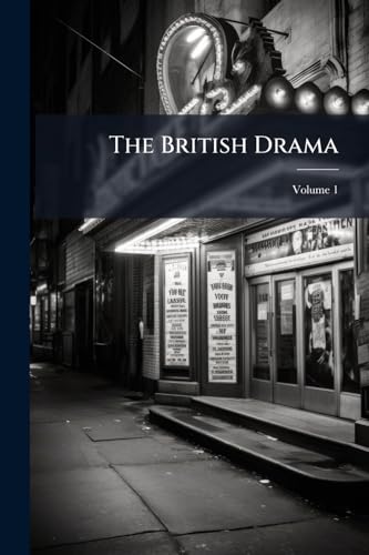 The British Drama