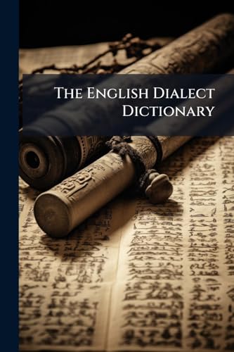 The English Dialect Dictionary