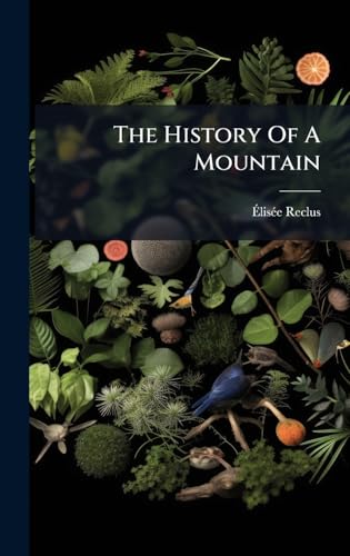 The History Of A Mountain