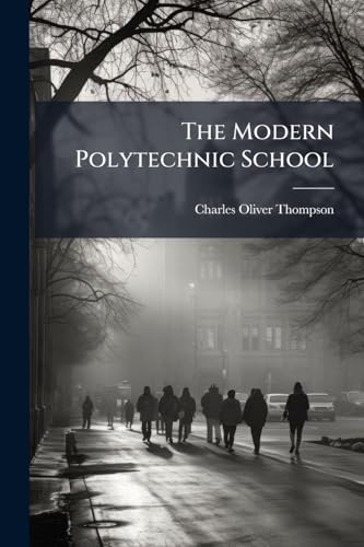 The Modern Polytechnic School