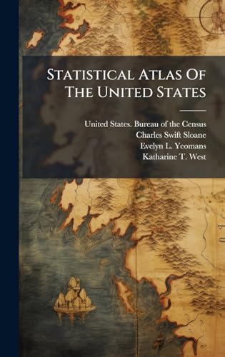 Statistical Atlas Of The United States