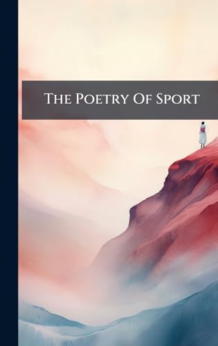 The Poetry Of Sport