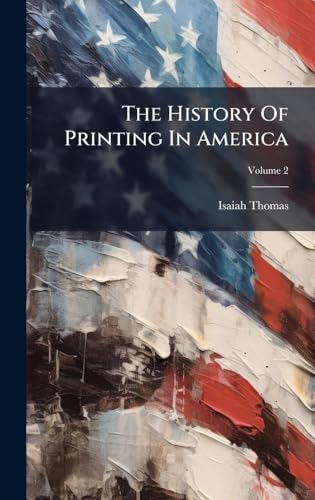 The History Of Printing In America