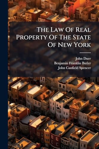 The Law Of Real Property Of The State Of New York