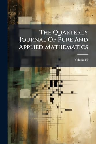 The Quarterly Journal Of Pure And Applied Mathematics