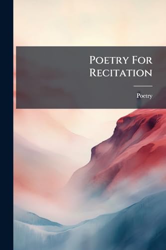 Poetry For Recitation