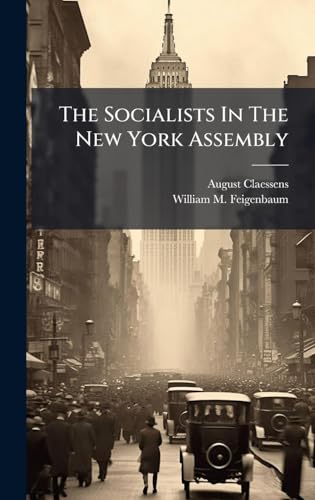 The Socialists In The New York Assembly