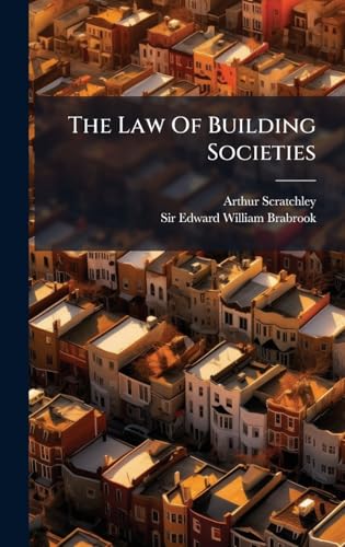 The Law Of Building Societies