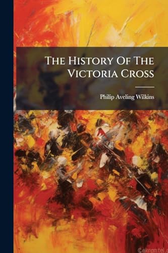 The History Of The Victoria Cross