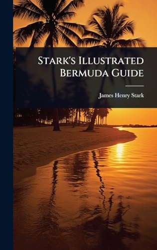 Stark's Illustrated Bermuda Guide