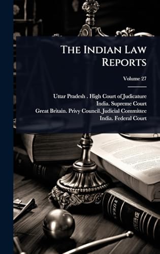 The Indian Law Reports