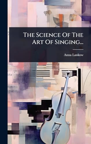 The Science Of The Art Of Singing...