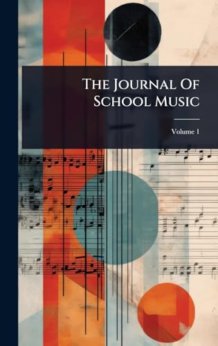 The Journal Of School Music