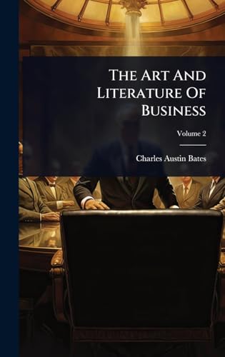 The Art And Literature Of Business