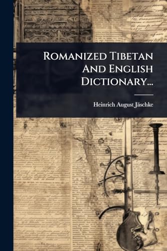 Romanized Tibetan And English Dictionary...