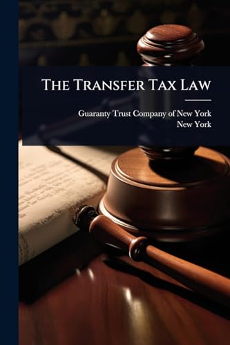 The Transfer Tax Law