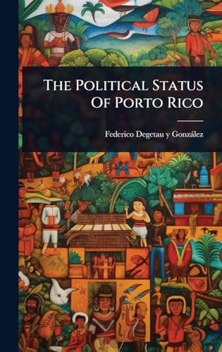 The Political Status Of Porto Rico