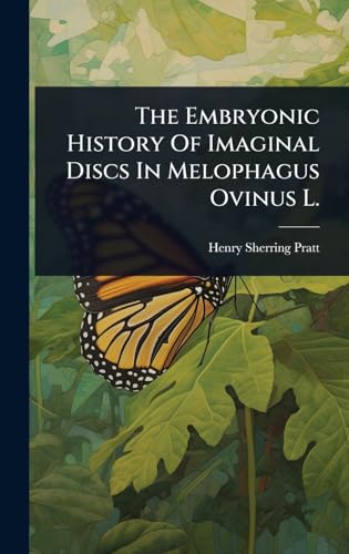 The Embryonic History Of Imaginal Discs In Melophagus Ovinus L.