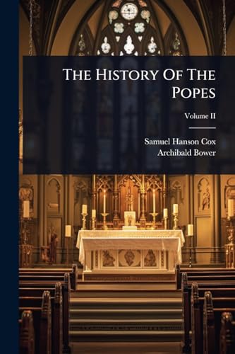 The History Of The Popes