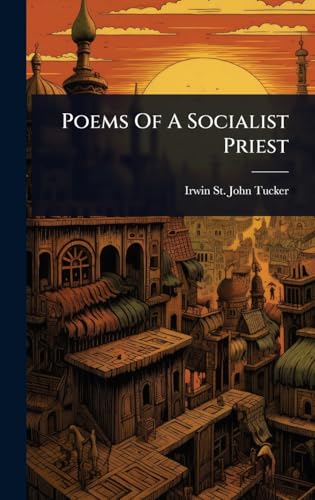 Poems Of A Socialist Priest
