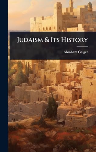 Judaism & Its History